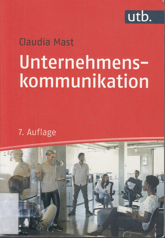 Unternehmenskommunikation: Ein Leitfaden