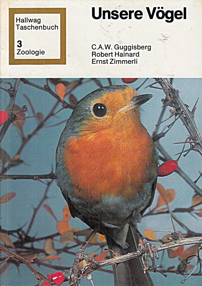 Unsere Vögel. Hallag Taschenbuch 3  Zoologie