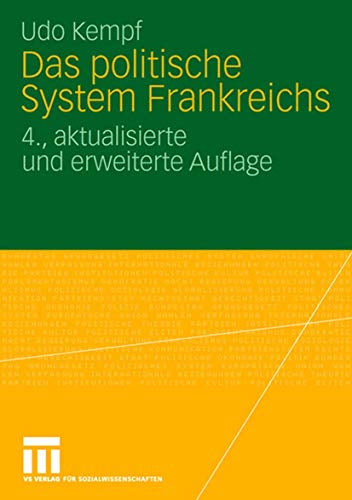 Das politische System Frankreichs (Studienbücher zur Sozialwissenschaft  21  Band 21)