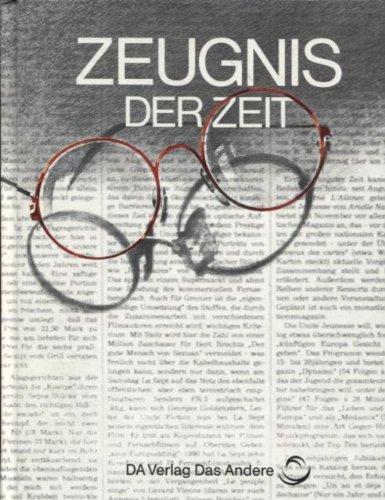 Zeugnis der Zeit