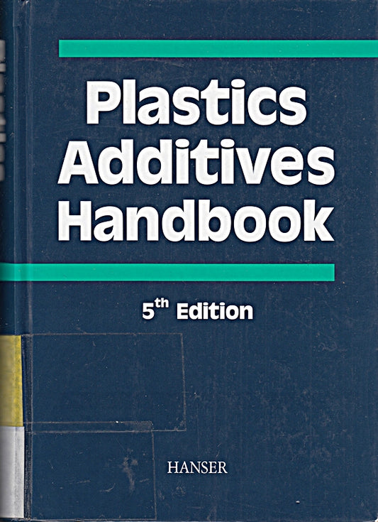 Plastics Additives Handbook