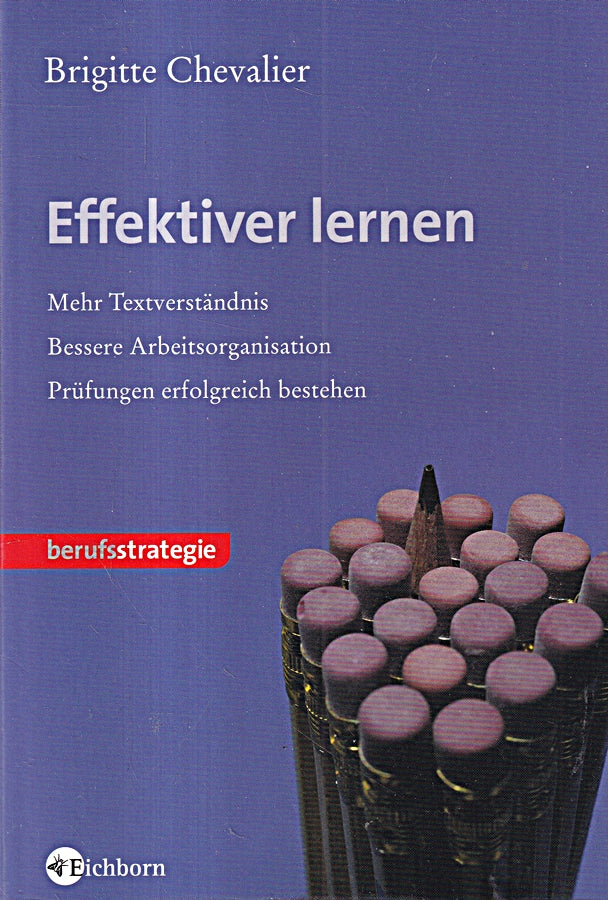 Effektiver lernen: die eigenen Fähigkeiten erkennen  Textverständnis und Lesekapazität erhöhen  Nutzen aus einer Vorlesung ziehen  ... Arbeiten und mündliche Prüfungen bewältigen