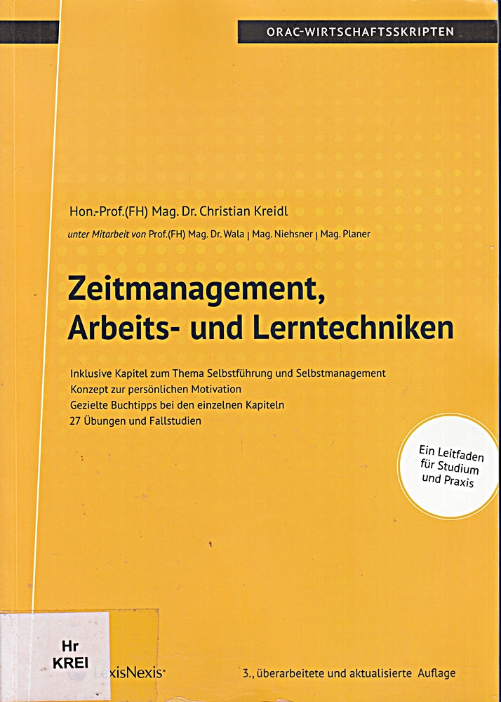 Zeitmanagement  Arbeits- und Lerntechniken: Ein Leitfaden für Studium und Praxis (Skripten)