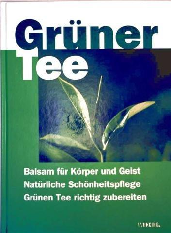 Grüner Tee - Balsam für Körper und Geist  Natürliche Schönheitspflegen  Grünen T