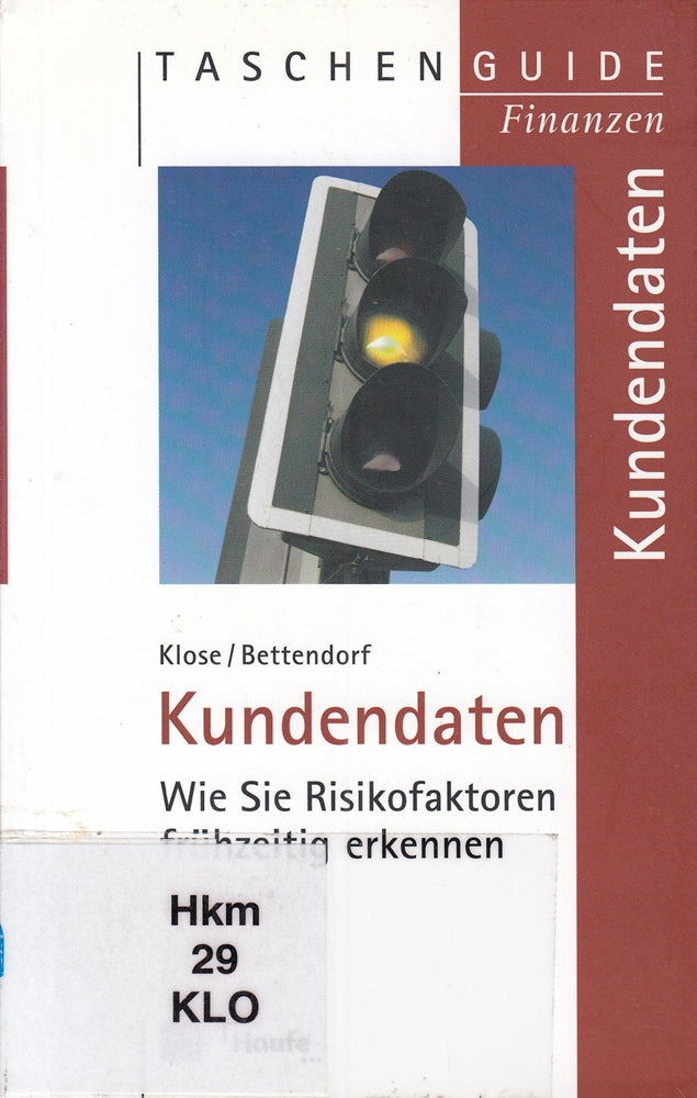 Kundendaten: Wie Sie Risikofaktoren frühzeitig erkennen (Taschenguide)