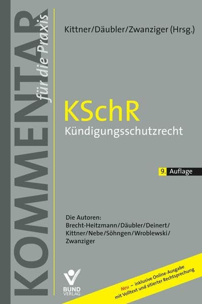 KSchR - Kündigungsschutzrecht: Kommentar für die Praxis inkl. Online-Zugang (Kommentar für die Praxis)