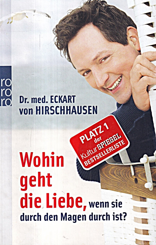 Wohin geht die Liebe  wenn sie durch den Magen durch ist?