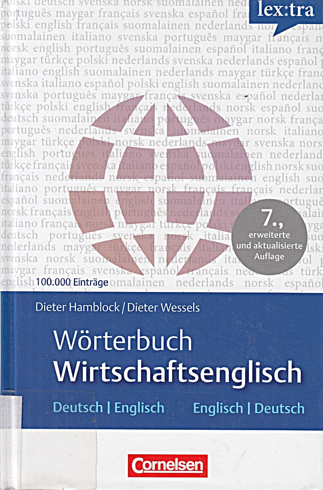 Lextra - Englisch - Fachwörterbücher: Wörterbuch Wirtschaftsenglisch: Deutsch-Englisch/Englisch-Deutsch