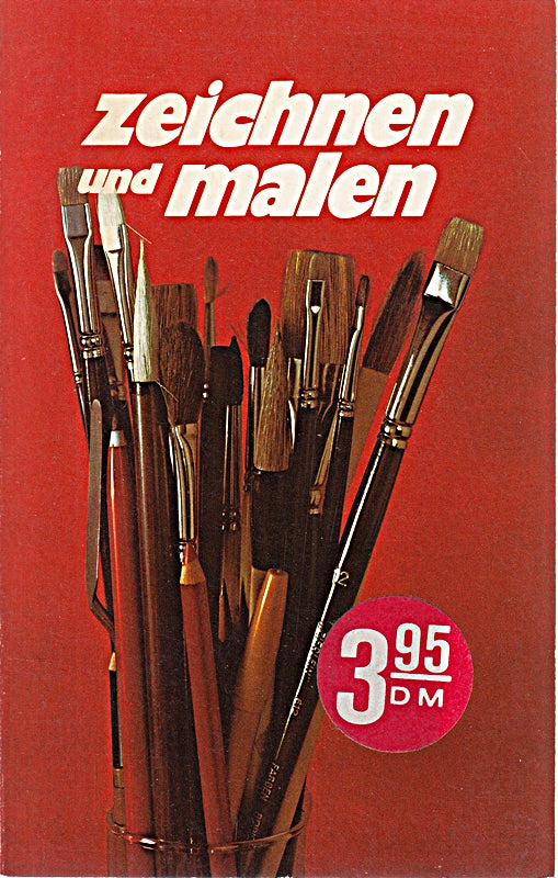 Zeichnen und Malen. hrsg. von