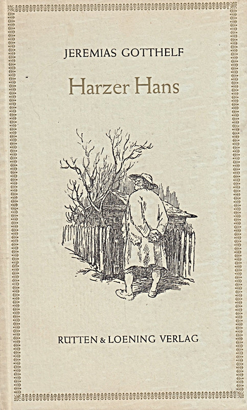 Harzer Hans  auch ein Erbvetter