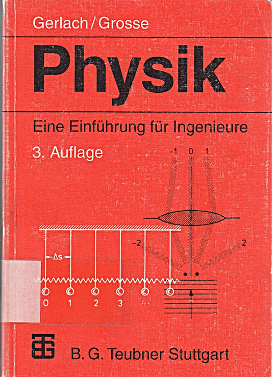 Physik. Eine Einführung für Ingenieure