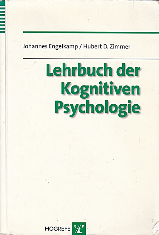 Lehrbuch der kognitiven Psychologie