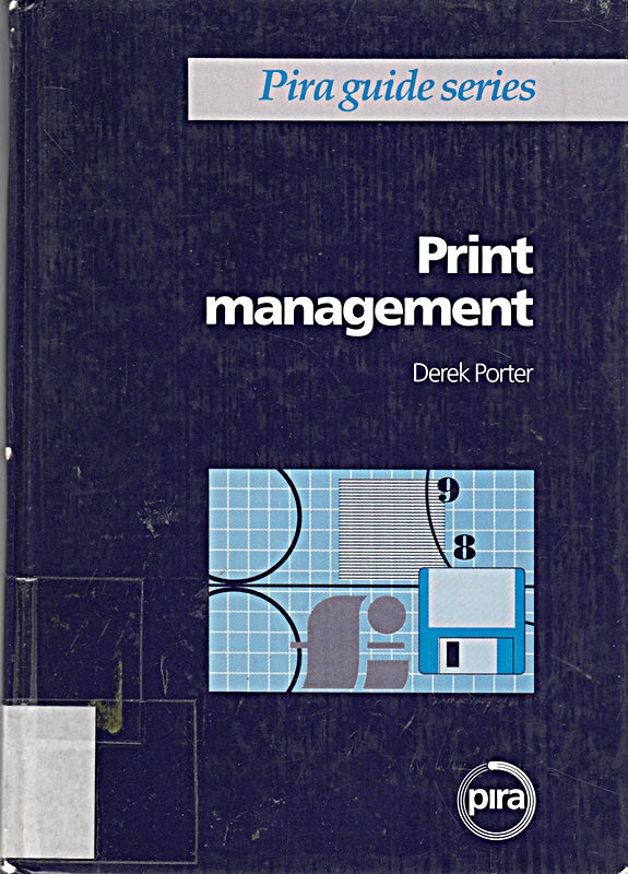 Print Management (Pira Guide)