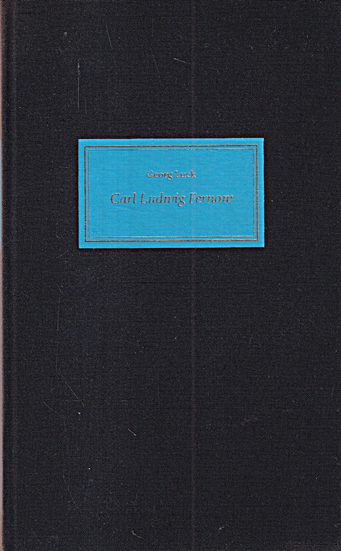 Carl Ludwig Fernow (Fernows Aufenthalt in der Schweiz. Briefe und Tagebuchauszüge).
