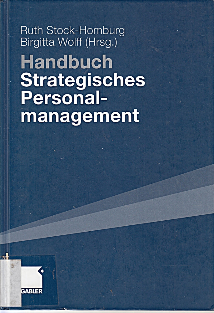 Handbuch Strategisches Personalmanagement