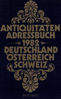 Antiquitäten-Adressbuch 1982 Deutschland Österreich Schweiz