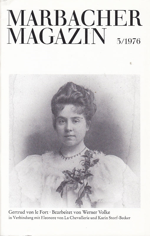 Marbacher Magazin 3/1976 - Gertrud von le Fort.
