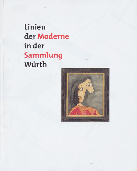 Linien der Moderne in der Sammlung Würth