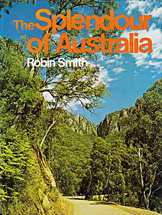 THE SPLENDOUR OF AUSTRALIA