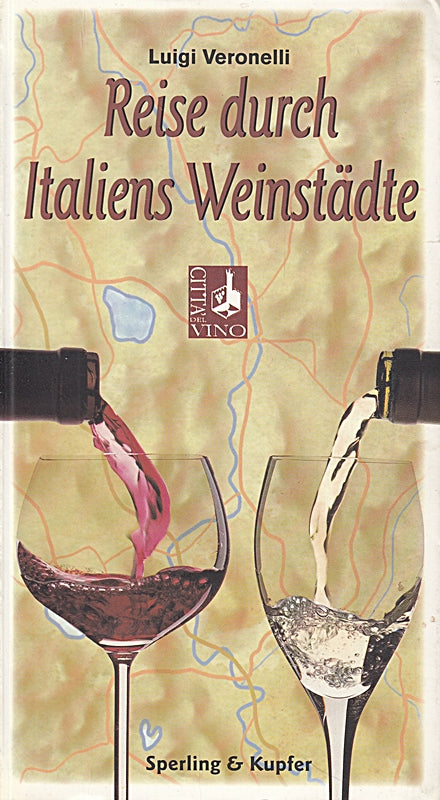 Reise durch Italiens Weinstädte