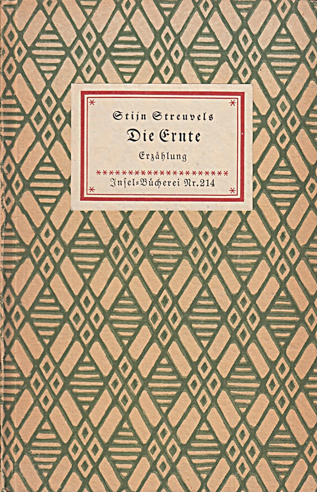 Die Ernte - Erzählung. Insel-Bücherei Nr. 214. 21.-25. Tsd.