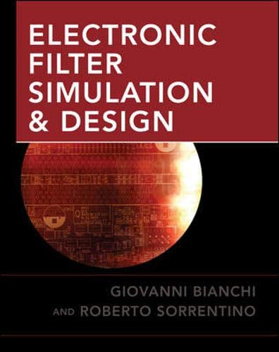 Electronic Filter Simulation and Design  w. CD-ROM