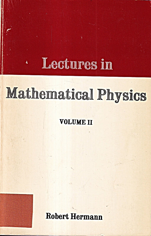 Lectures in Mathematical Physics: v. 2