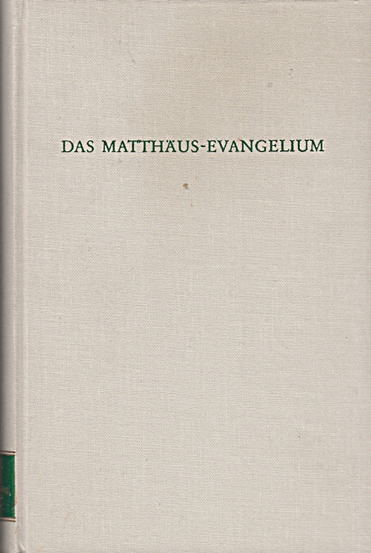 Das Matthäus-Evangelium (Wege der Forschung)