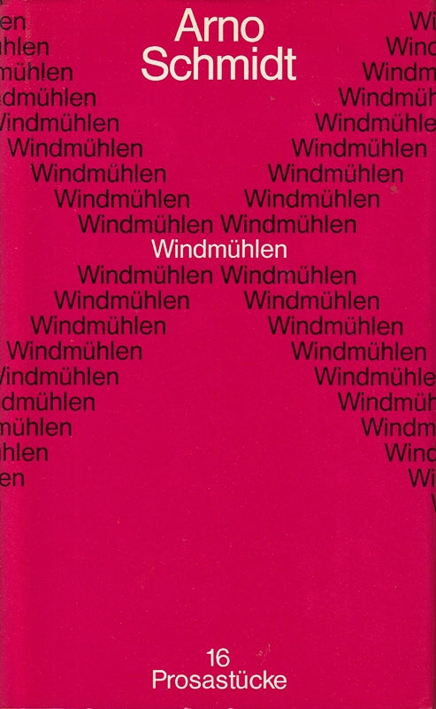 Windmühlen. 16 Prosastücke