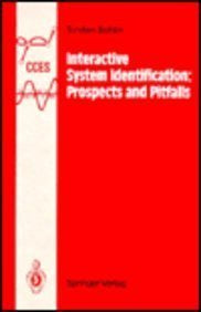 Interactive System Identification: Prospects and Pitfalls (COMMUNICATIONS AND CONTROL ENGINEERING)