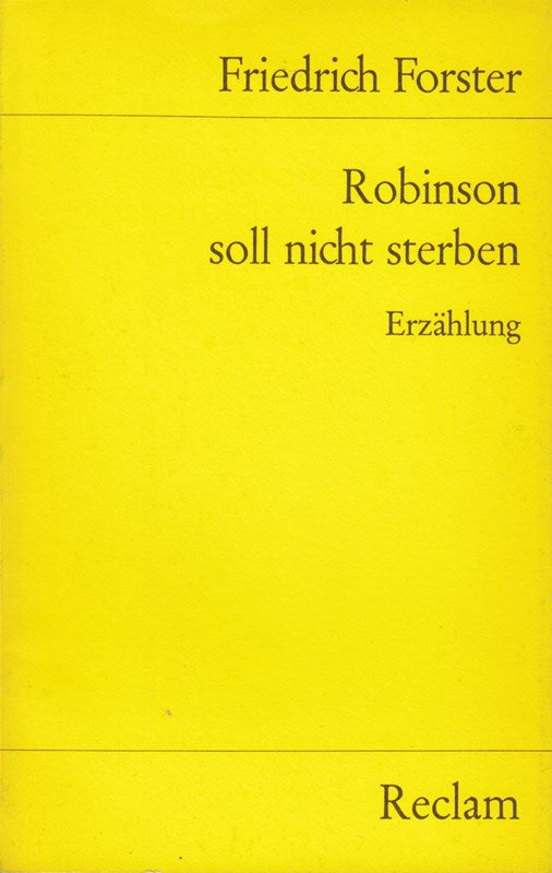Robinson soll nicht sterben