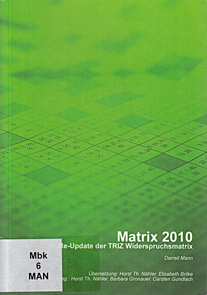 Matrix 2010   Re-Update der TRIZ Widerspruchsmatrix