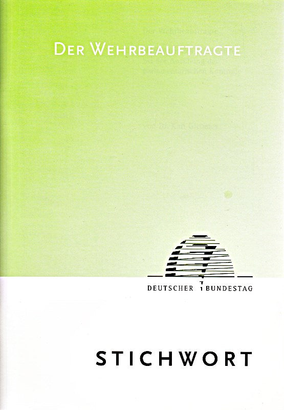 Stichwort: Der Wehrbeauftragte