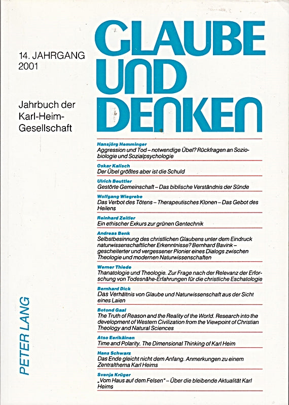 Glaube und Denken: Jahrbuch der Karl-Heim-Gesellschaft- 14. Jahrgang 2001