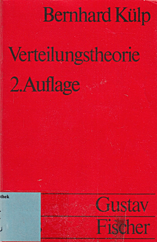 Verteilungstheorie (Grundwissen der Okonomik) [Paperback] by Kulp  Bernhard