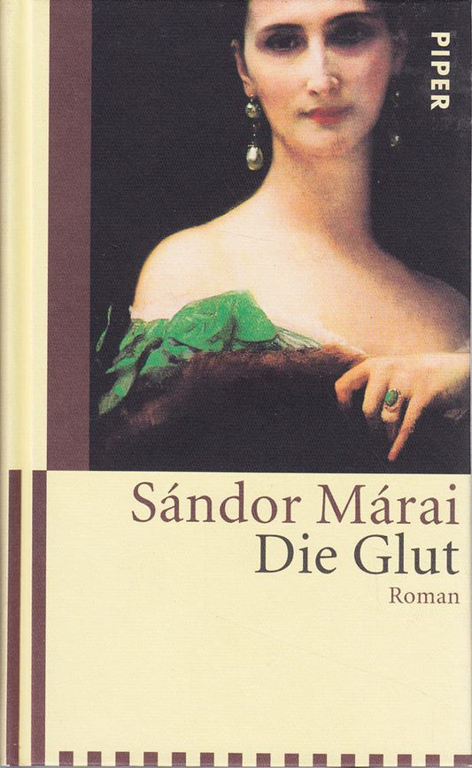 Die Glut: Roman