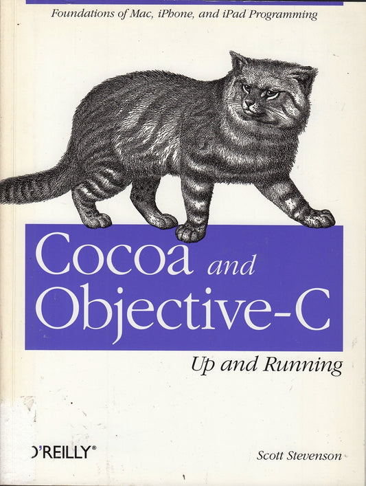Cocoa and Objective-C: Up and Running