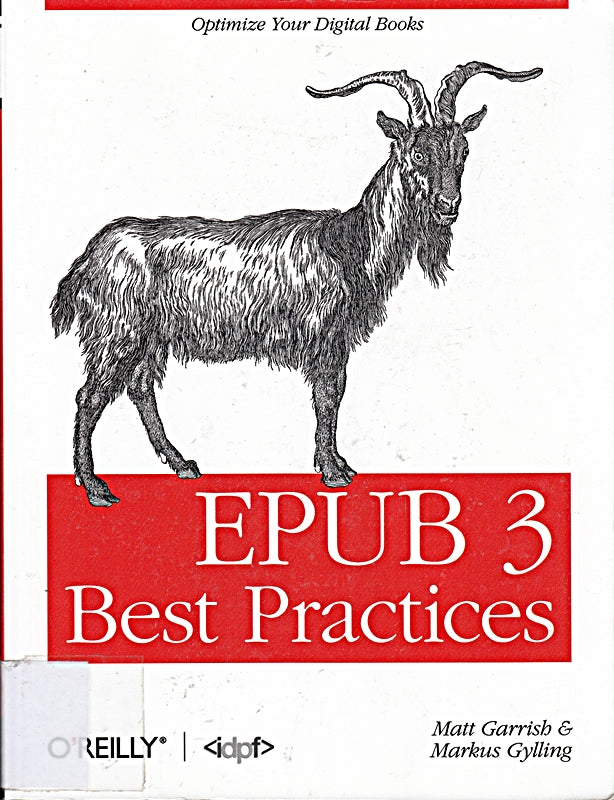 EPUB 3 Best Practices: Optimize Your Digital Books