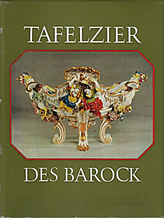 Tafelzier des Barock