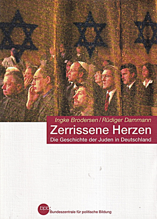Zerrissene Herzen. Die Geschichte der Juden in Deutschland