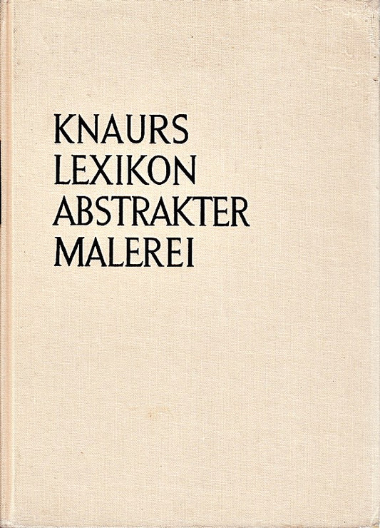 Knaurs Lexikon abstrakter Malerei