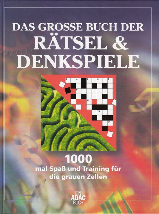 Das große Buch der Rätsel- und Denkspiele
