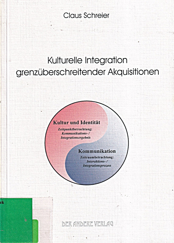Kulturelle Integration grenzüberschreitender Akquisitionen