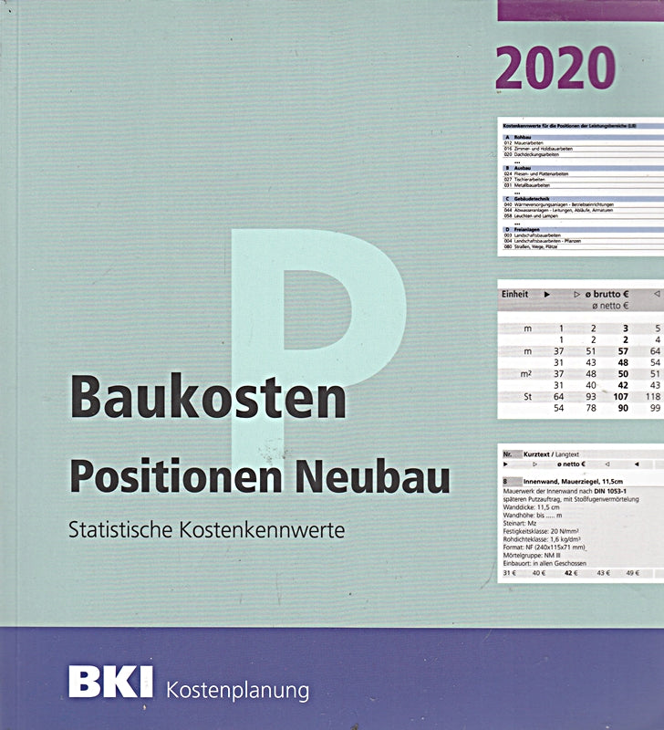 Baukosten Positionen Neubau 2020: Statistische Kostenkennwerte Teil 3