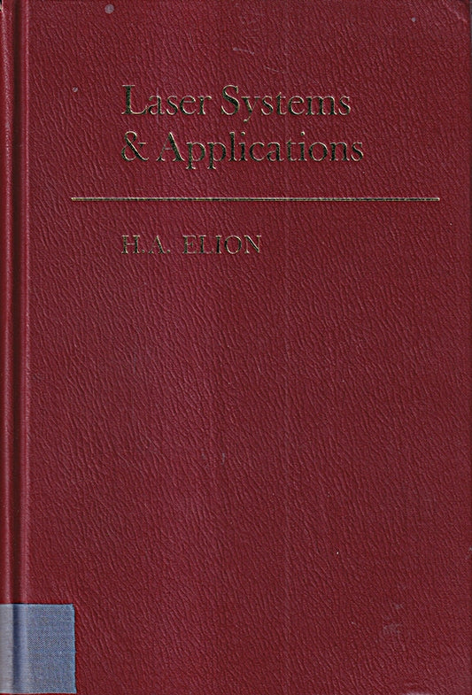 Laser Systems and Applications