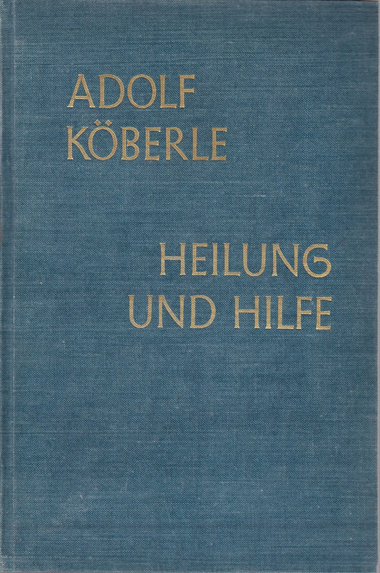 Heilung und Hilfe