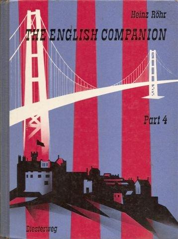 The English Companion  Part 4 (Englisches Unterrichtswerk für höhere Schulen)