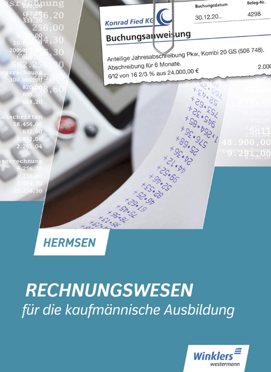 Rechnungswesen für die kaufmännische Ausbildung: Schulbuch