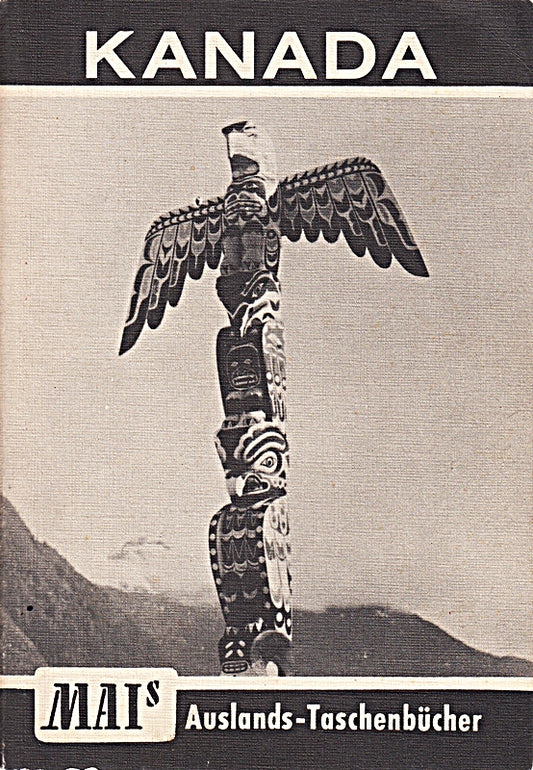 Kanada. Mai- Führer. Reiseführer mit Landeskunde