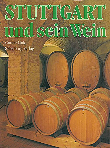 Stuttgart und sein Wein